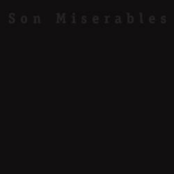 Son Miserables : Son Miserables (1999)